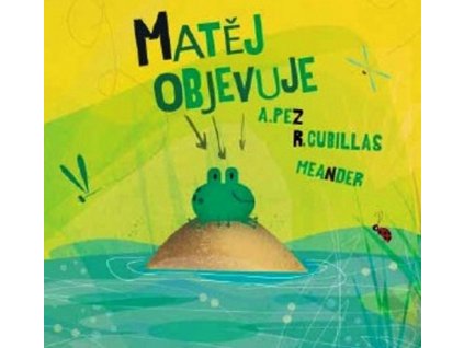 MATĚJ OBJEVUJE  Pez Alberto