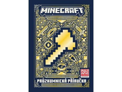 MINECRAFT - PRŮZKUMNICKÁ PŘÍRUČKA
