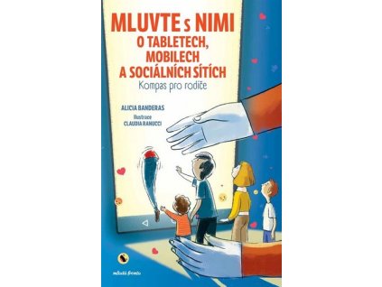 MLUVTE S NIMI O TABLETECH, MOBILECH A SOCIÁLNÍCH SÍTÍCH  Banderas Alicia