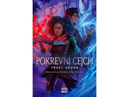 POKREVNÍ CEJCH  Deonn Tracy