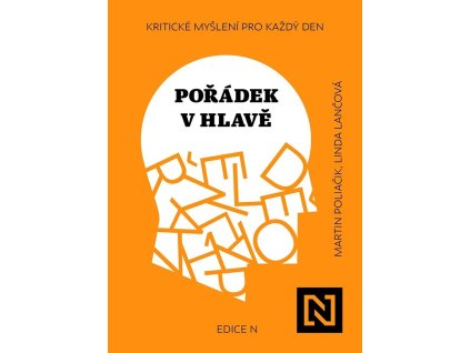 POŘÁDEK V HLAVĚ  Lančová Linda, Poliačik Martin