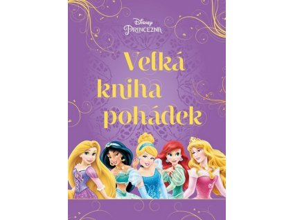 PRINCEZNA - VELKÁ KNIHA POHÁDEK