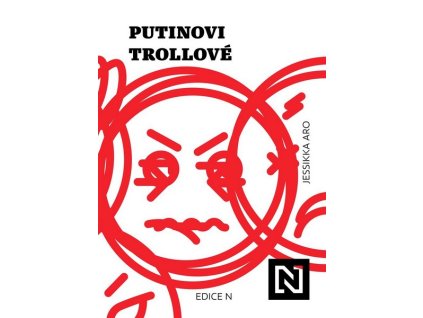 PUTINOVI TROLLOVÉ  Aro Jessikka