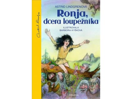 RONJA, DCERA LOUPEŽNÍKA  Lindgrenová Astrid