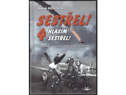SESTŘEL 4. SK331.  Brzkovský Marek
