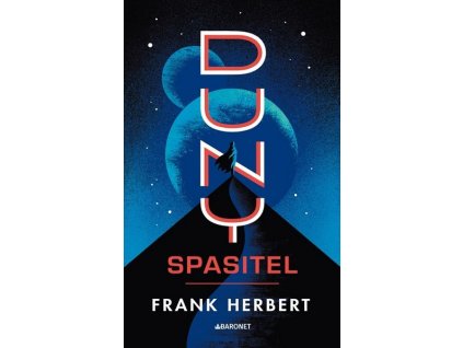 SPASITEL DUNY - RETRO VYDÁNÍ  Herbert Frank