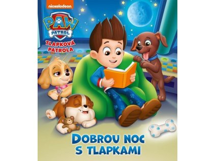 TLAPKOVÁ PATROLA - DOBROU NOC S TLAPKAMI
