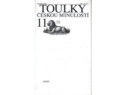 TOULKY ČESKOU MINULOSTÍ 11.  Hora-Hořejš Petr