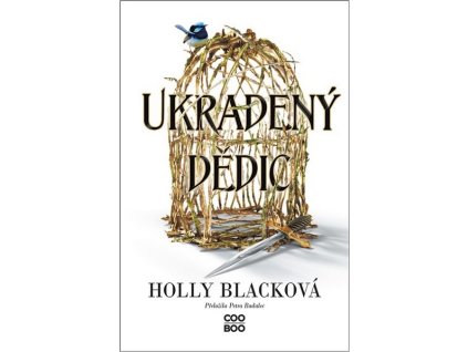 UKRADENÝ DĚDIC  Blacková Holly