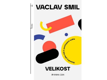 VELIKOST  Smil Vaclav, Haškovec Vít