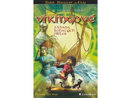 VIKINGOVÉ  Veronika Válková