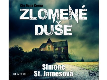ZLOMENÉ DUŠE (AUDIOKNIHA)  St. Jamesová Simone
