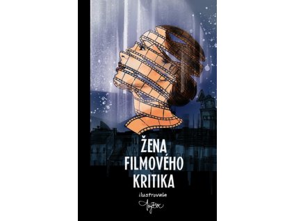 ŽENA FILMOVÉHO KRITIKA  neuveden
