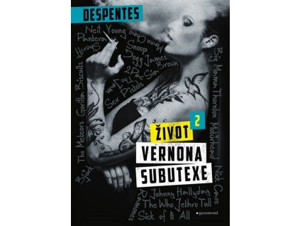 ŽIVOT VERNONA SUBUTEXE 2  Despentes Virginie