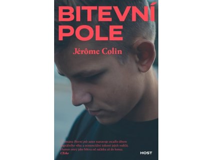 BITEVNÍ POLE  Colin Jerome