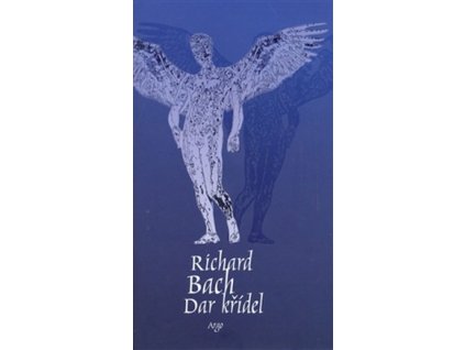 DAR KŘÍDEL  Bach Richard