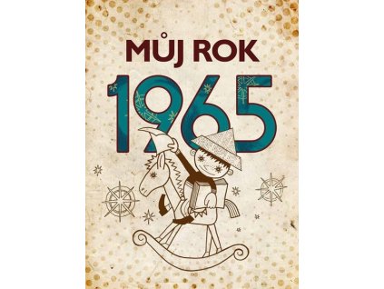 MŮJ ROK 1965  Breuerová Alena