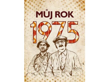 MŮJ ROK 1975  Rybičková Martina