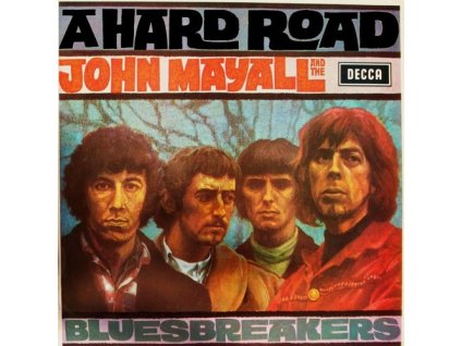 A HARD ROAD  Mayall John & The Bluesbreakers