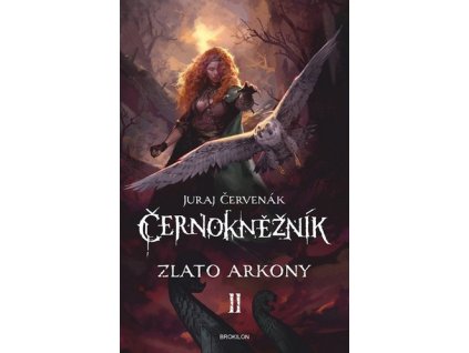 ČERNOKNĚŽNÍK II.: ZLATO ARKONY  Červenák Juraj