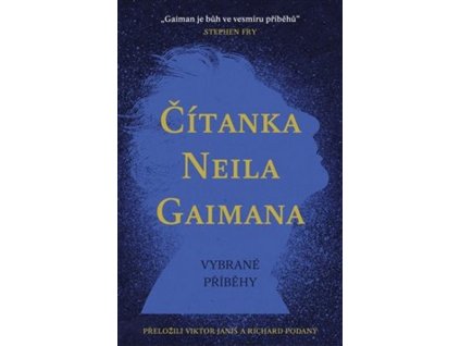 ČÍTANKA NEILA GAIMANA  Gaiman Neil