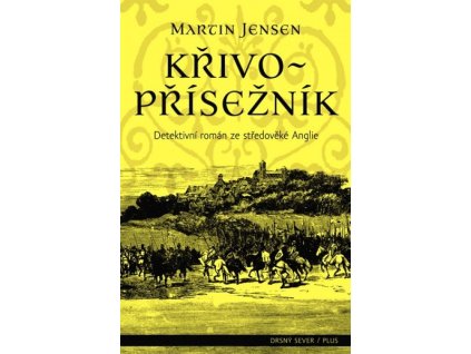 KŘIVOPŘÍSEŽNÍK  Jensen Martin