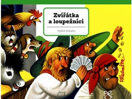 ZVÍŘÁTKA A LOUPEŽNÍCI  Kubašta Vojtěch