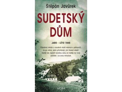 SUDETSKÝ DŮM  Štěpán Javůrek