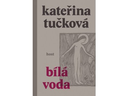 BÍLÁ VODA (BROŽ.)  Tučková Kateřina