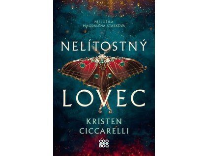 NELÍTOSTNÝ LOVEC  Ciccarelli Kristen
