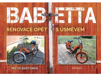 BABETTA - RENOVACE OPĚT S ÚSMĚVEM  Bartuněk Miloš