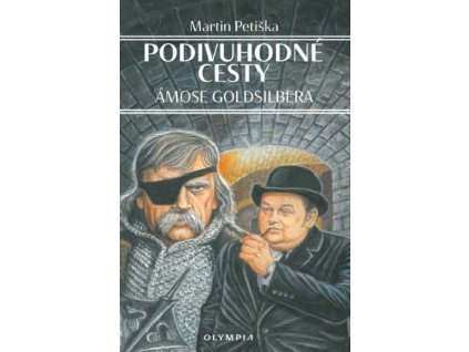 PODIVUHODNÉ CESTY ÁMOSE GOLDSILBERA