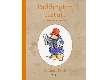 PADDINGTON CESTUJE  Bond Michael