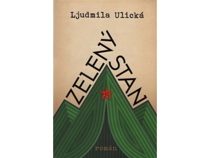 ZELENÝ STAN  Ulická Ljudmila