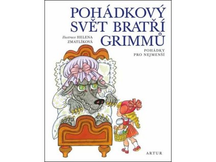 POHÁDKOVÝ SVĚT BRATŘÍ GRIMMŮ