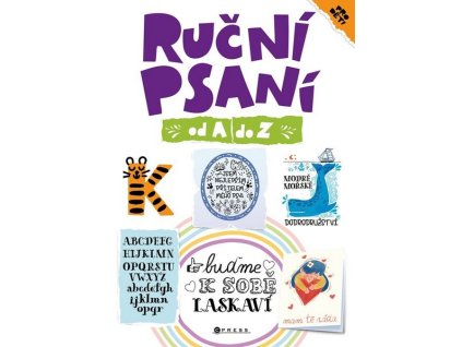 RUČNÍ PSANÍ PRO DĚTI OD A DO Z  Golding Elizabeth