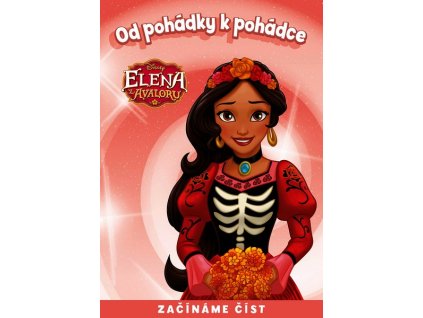OD POHÁDKY K POHÁDCE - ELENA Z AVALORU