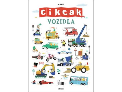 CIKCAK VOZIDLA  Makii