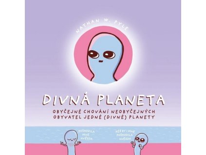 DIVNÁ PLANETA  Pyle, Nathan W.