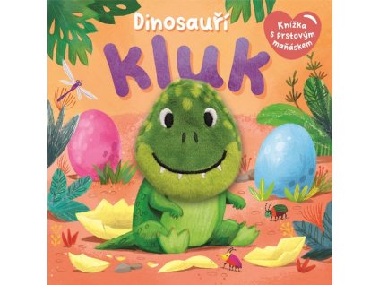 DINOSAUŘÍ KLUK  kolektiv