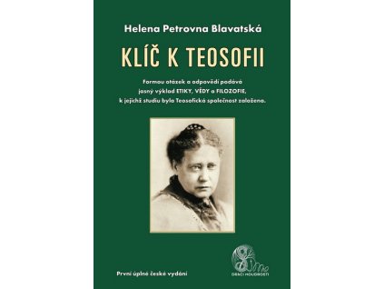 KLÍČ K TEOSOFII  Helena P. Blavatská
