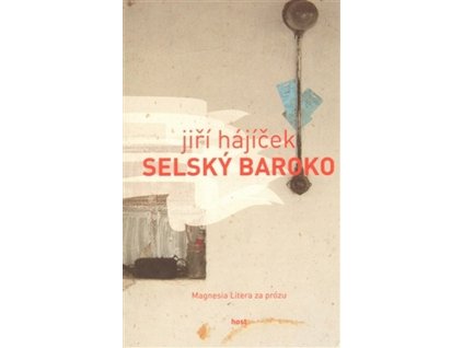 SELSKÝ BAROKO  Hájíček Jiří