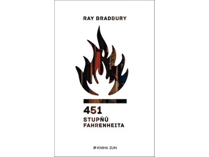 451 STUPŇŮ FAHRENHEITA  Bradbury Ray