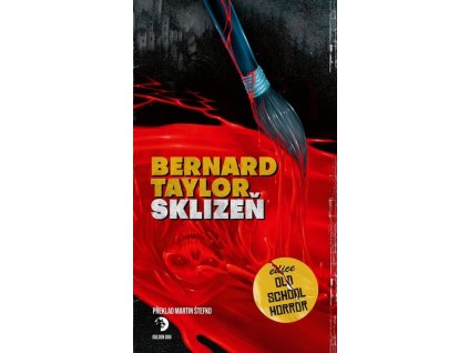SKLIZEŇ  Taylor, Bernard