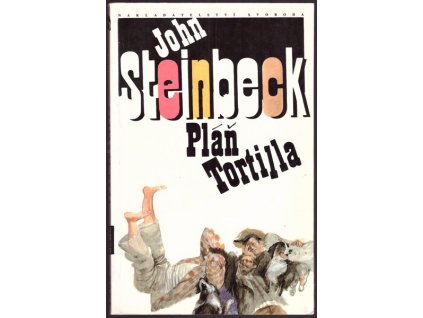 PLÁŇ TORTILLA  Steinbeck John