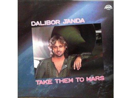 TAKE THEM TO MARS  Janda Dalibor