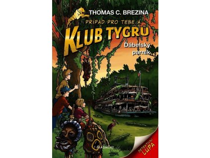 KLUB TYGRŮ - ĎÁBELSKÝ PARNÍK  Brezina Thomas