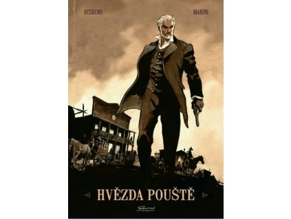HVĚZDA POUŠTĚ  Desberg, Stephen; Marini, Enrico