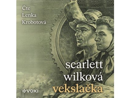 VEKSLAČKA (AUDIOKNIHA)  Wilková Scarlett