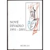 NOVÉ DIVADLO 1951-2001